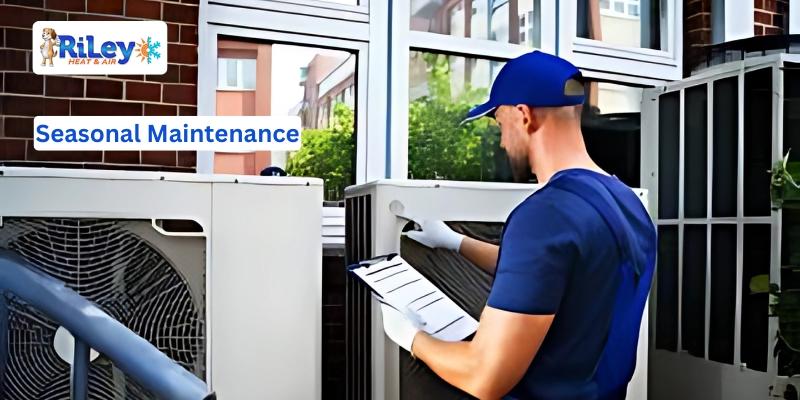 Seasonal Maintenance