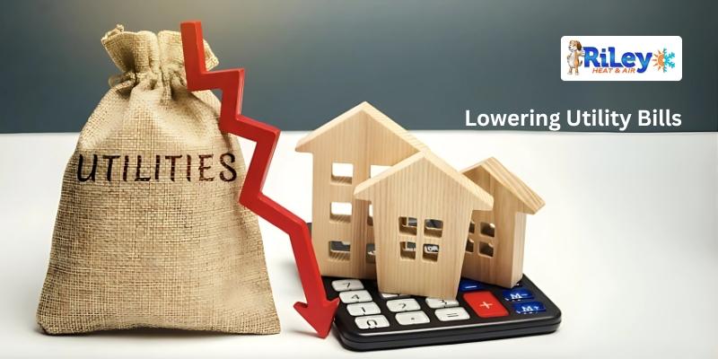 Lowering Utility Bills