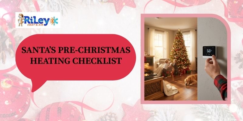 Home HVAC system being inspected before Christmas